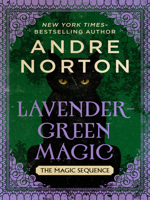 Title details for Lavender-Green Magic by Andre Norton - Available